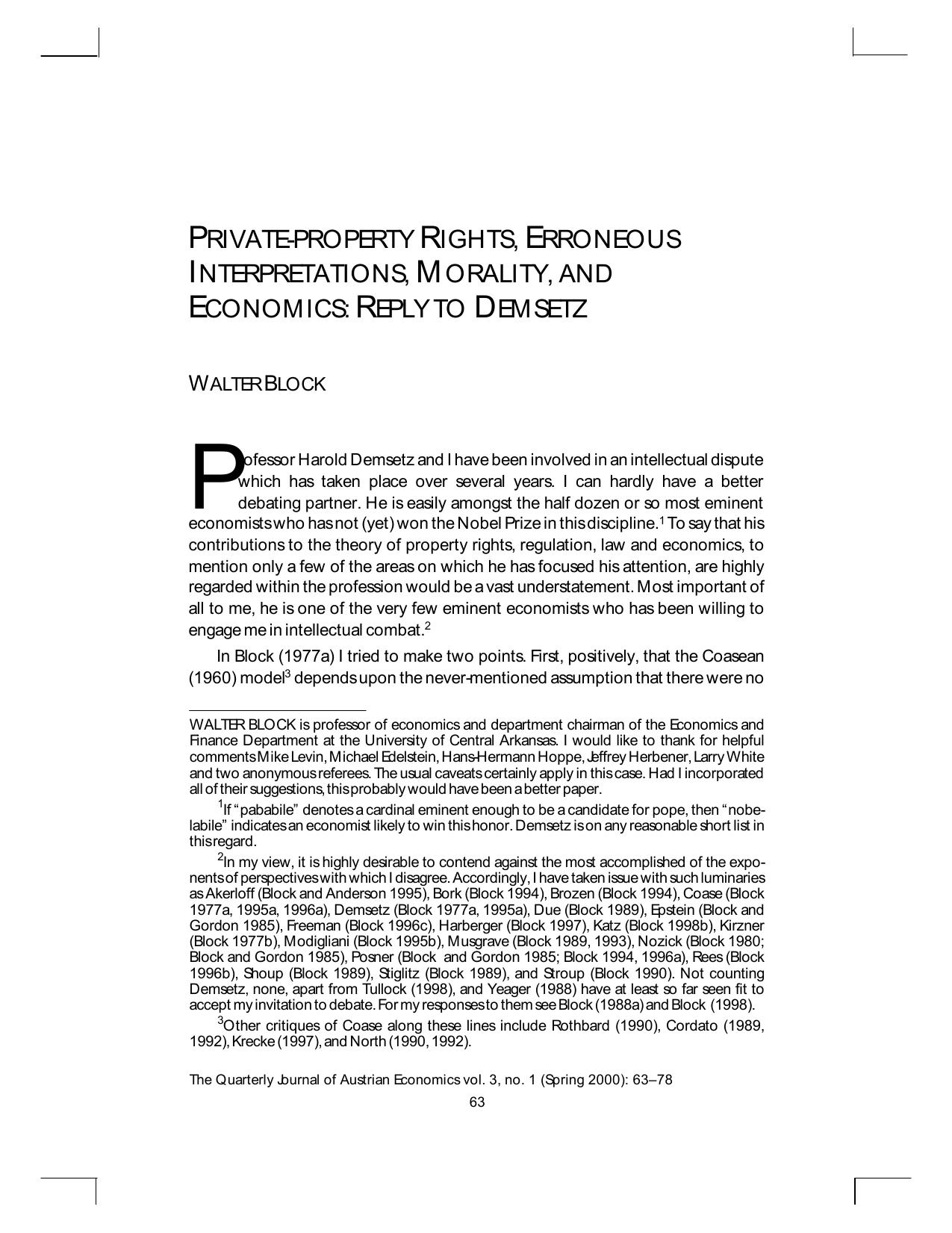 Private-Property Rights, Erroneous Interpreations, Morality, and Economics replay to Demsetz