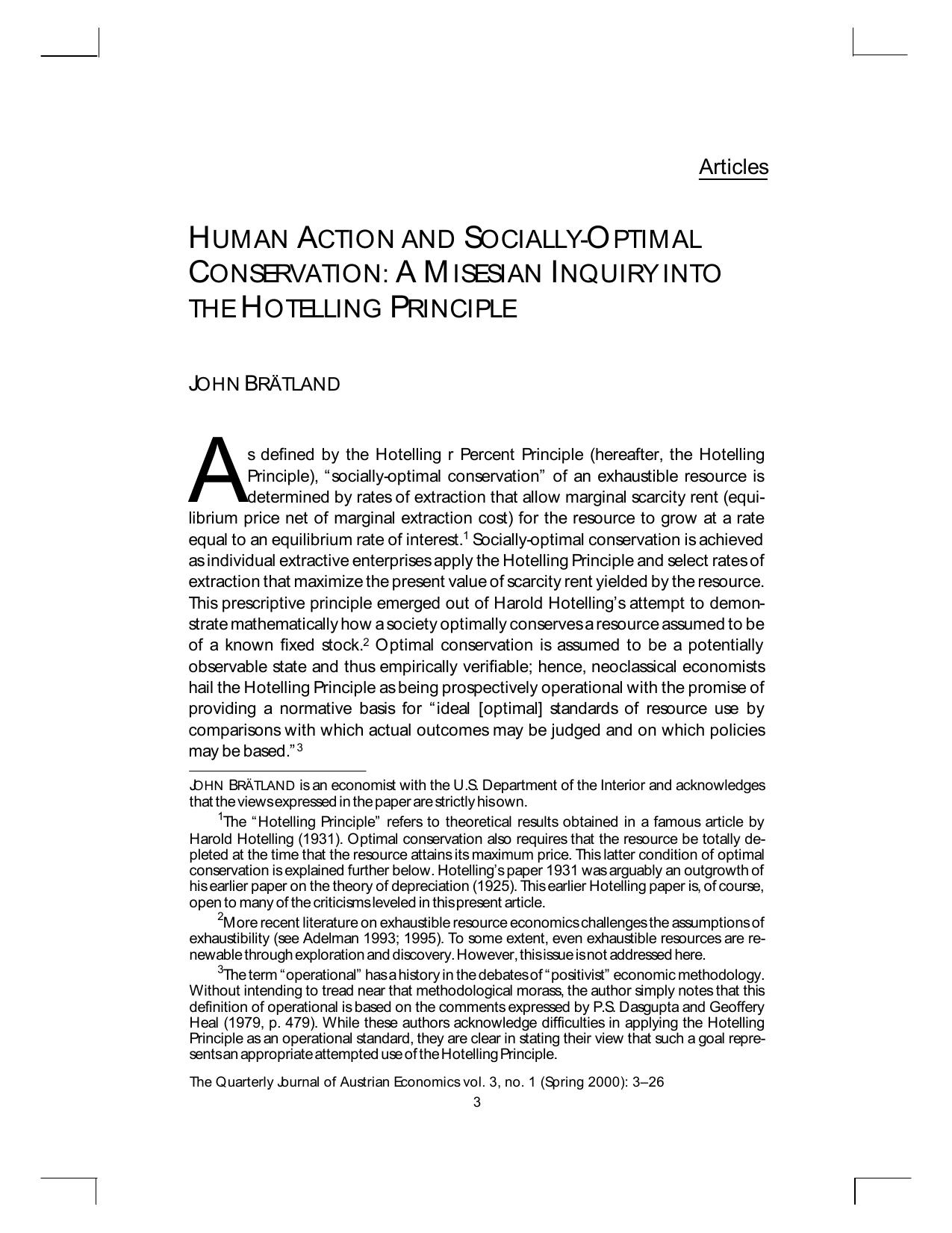 HUMAN ACTION AND SOCIALLY-OPTIMAL CONSERVATION: A MISESIAN INQUIRY INTO THE HOTELLING PRINCIPLE