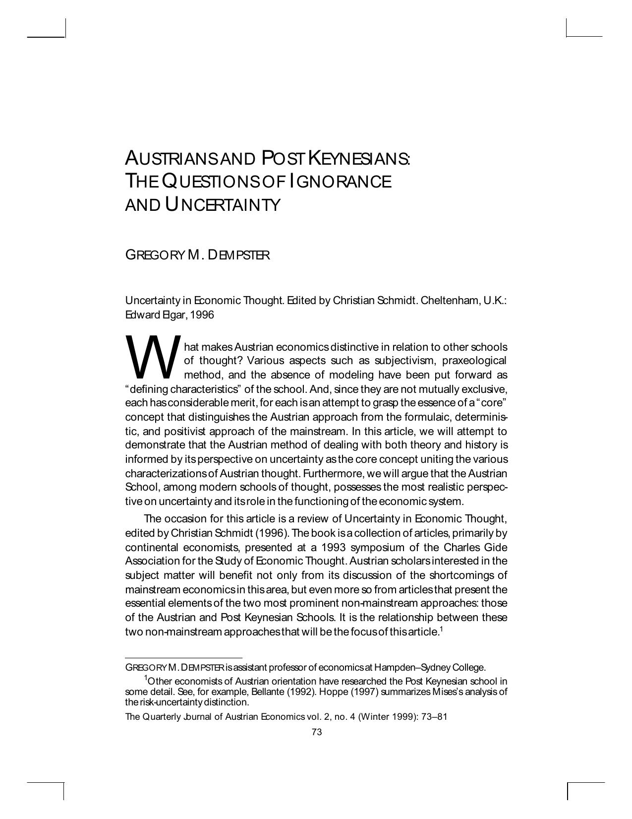 Austrian and Post Keynesians: The Question of Ignorance and Uncertainty
