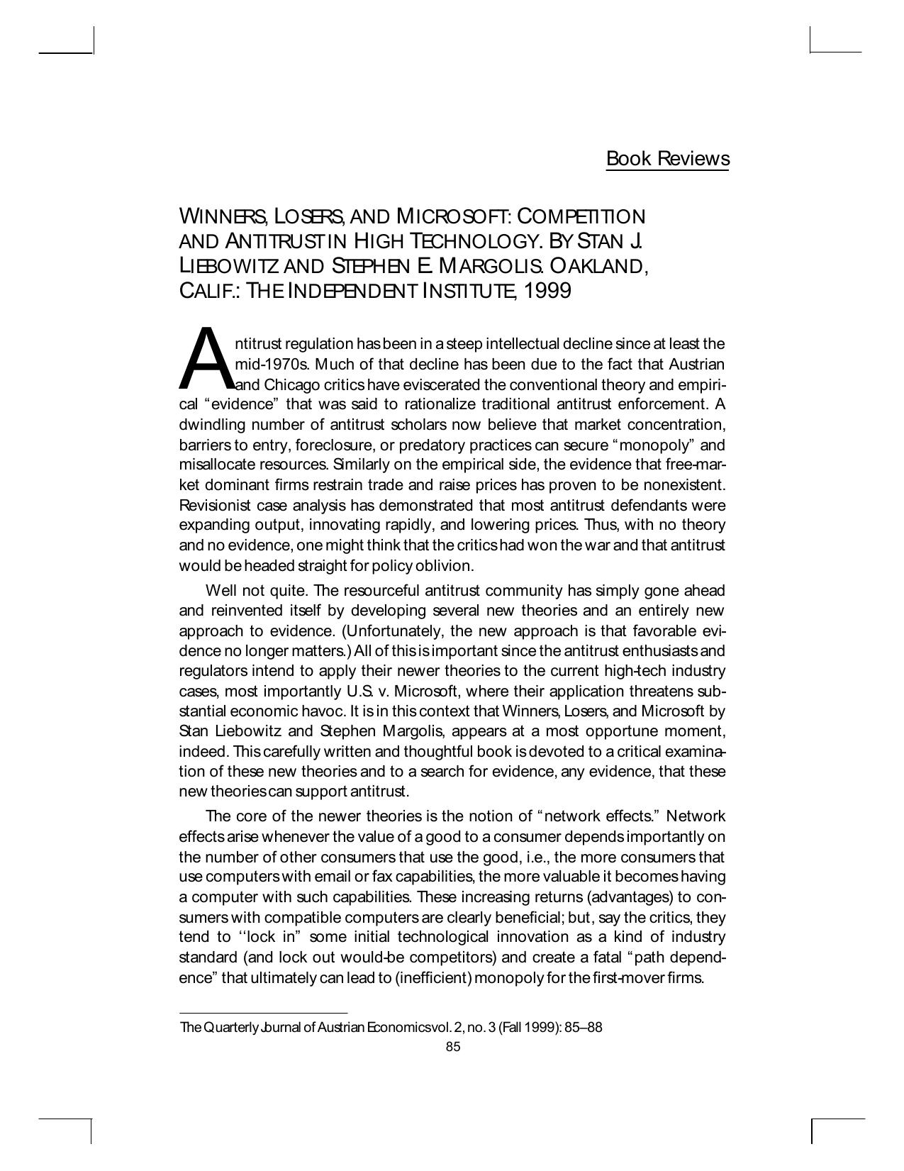 Winners, Losers, and Microsoft: Competition and Antitrust in High Technology