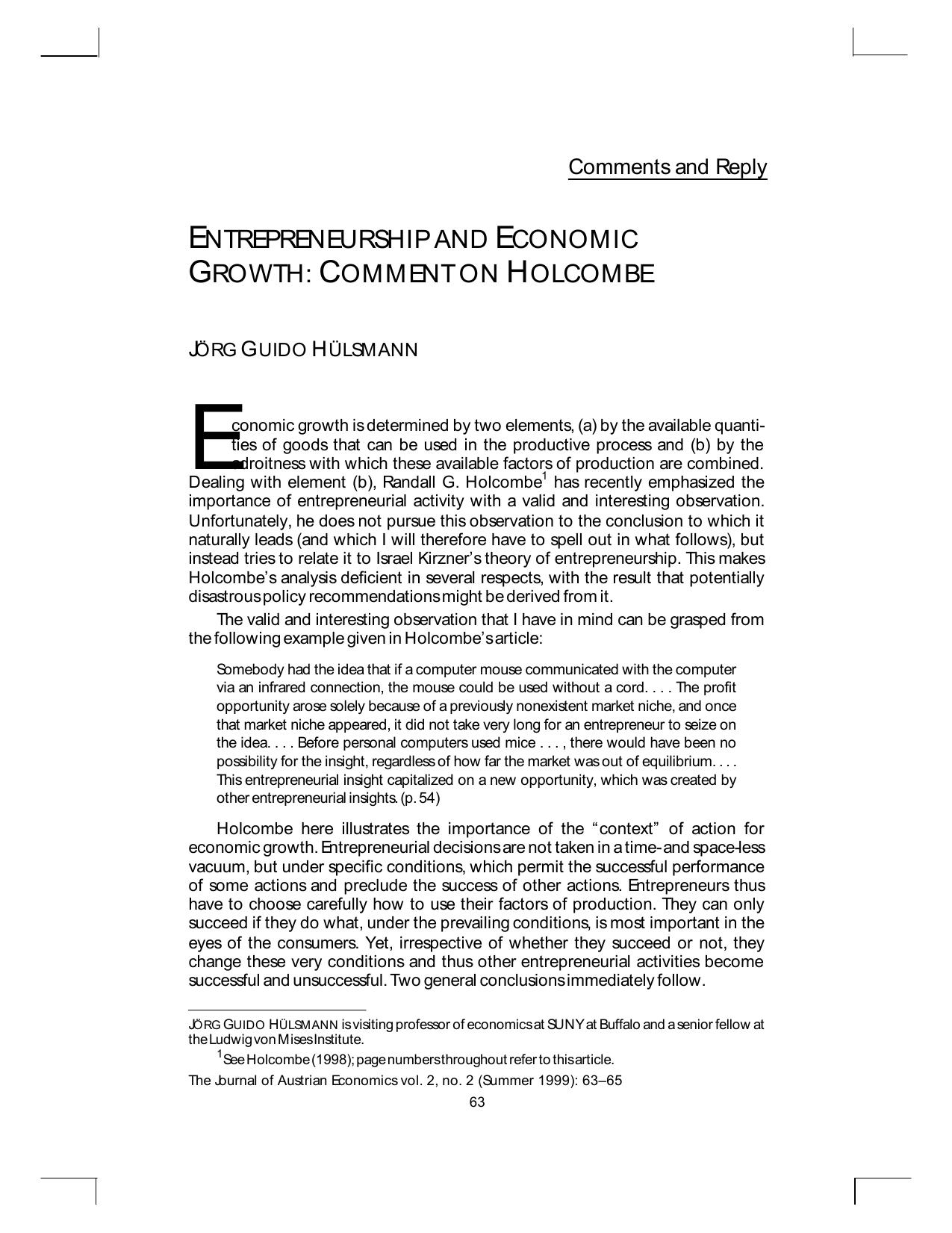 Entrepreneurship and Economic Growth: Comment on Holcombe