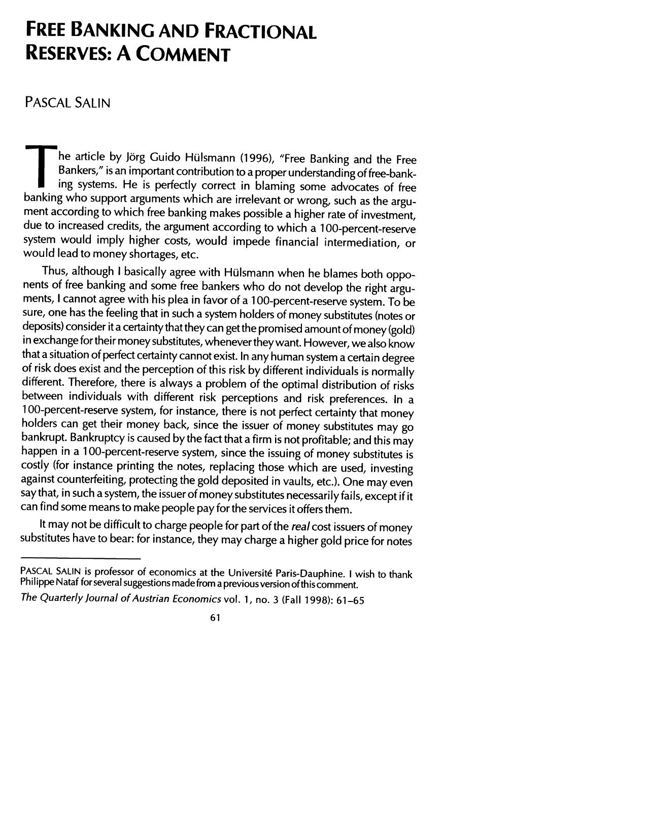 Free Banking and Fractional Reserves: A Comment