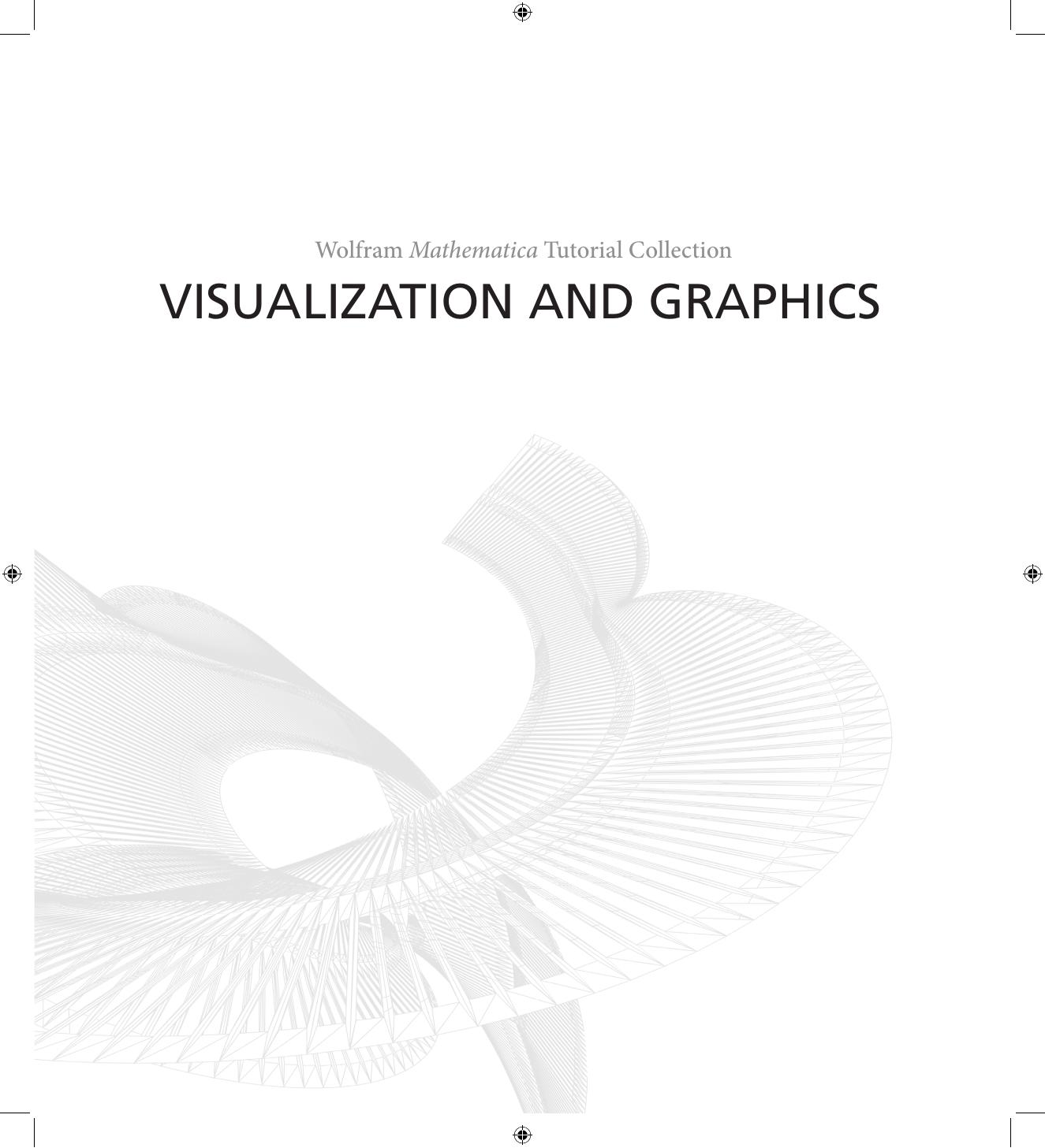 Wolfram Mathematica Tutorial Collection: Advanced Numerical Integration in Mathematica