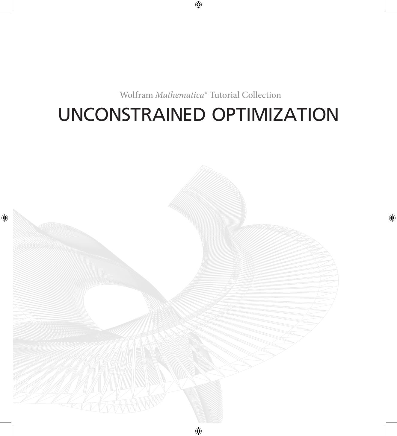 Mathematica Tutorial: Unconstrained Optimization
