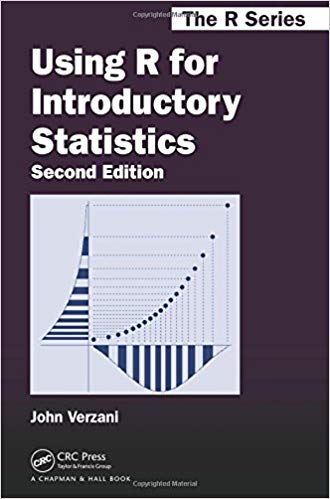 Using R for Introductory Statistics, Second Edition