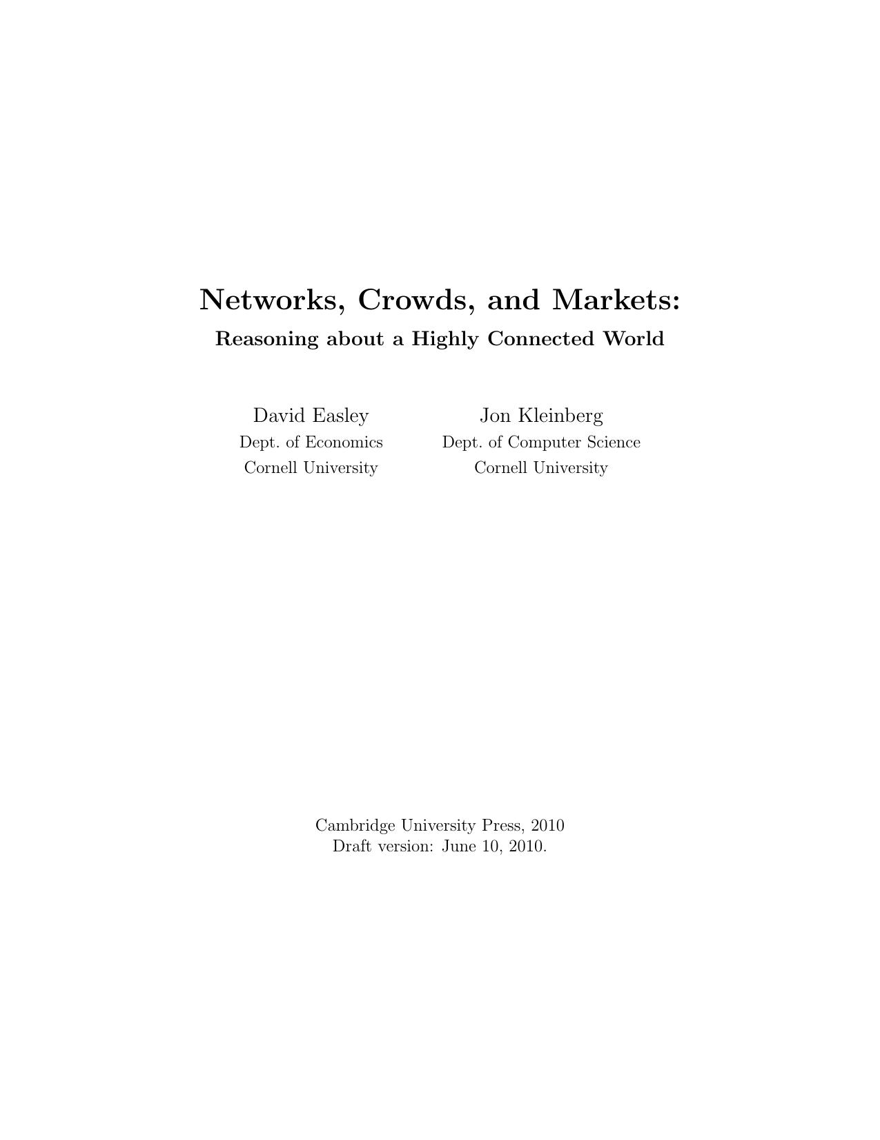 Networks-Crowds-and-Markets-Reasoning-About-a-Highly-Connected-World-Draft-2010-06-10-