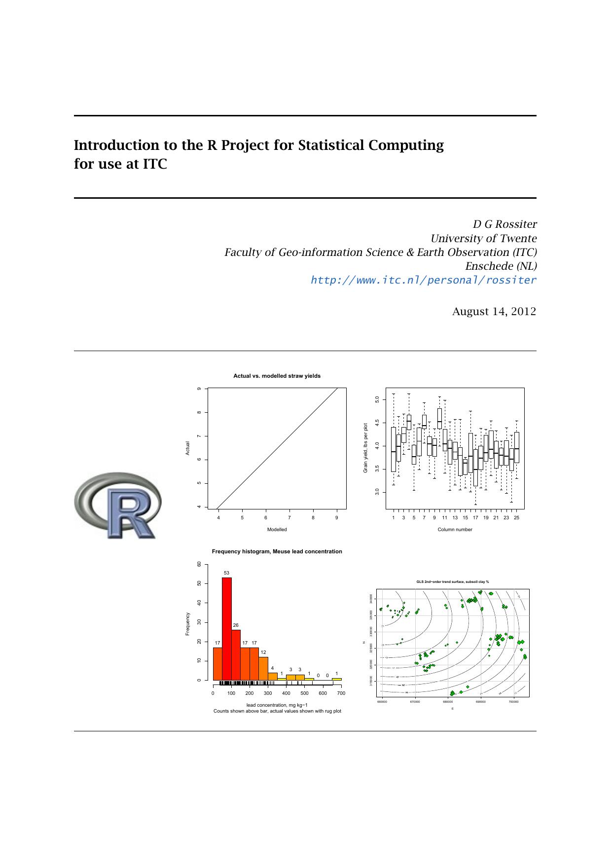 Introduction to the R Project for Statistical Computing