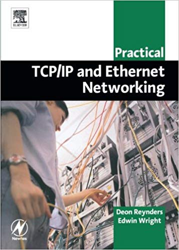 Practical Tcp/IP and Ethernet Networking for Industry