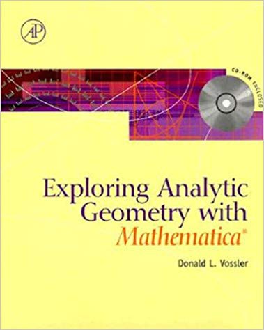 Exploring Analytic Geometry With Mathematica