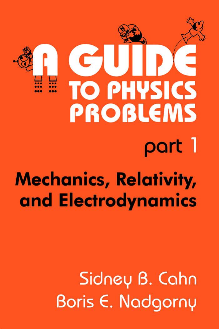 A Guide to Physics Problems: Part 2: Thermodynamics, Statistical Physics, and Quantum Mechanics (The Language of Science)