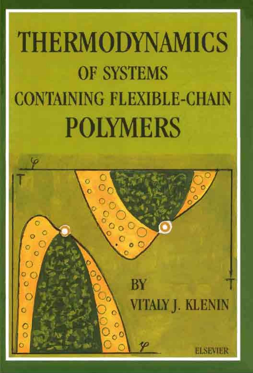 Thermodynamics of Systems Containing Flexible - Chain Polymers