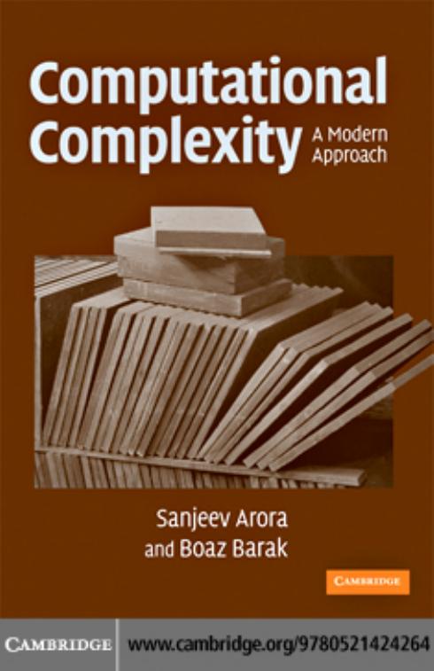 Computational Complexity: A Modern Approach