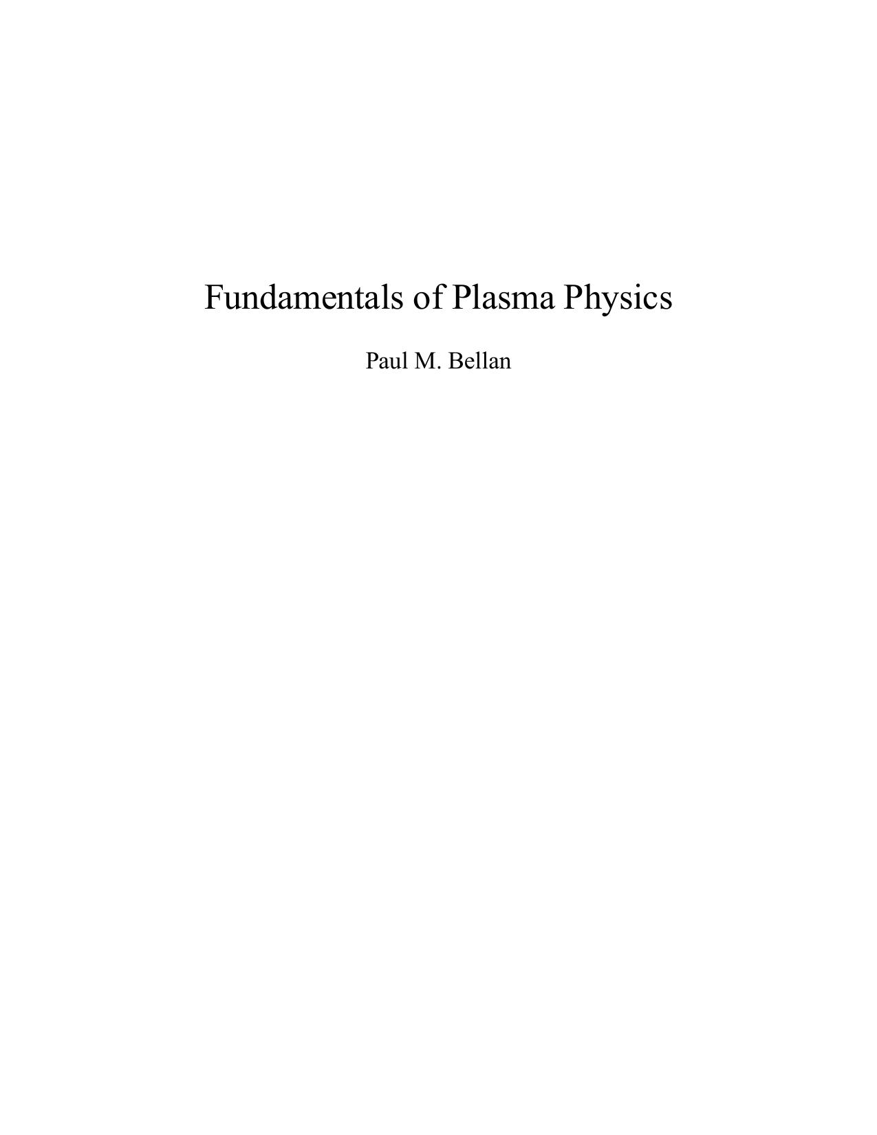 Fundamentals Of Plasma Physics
