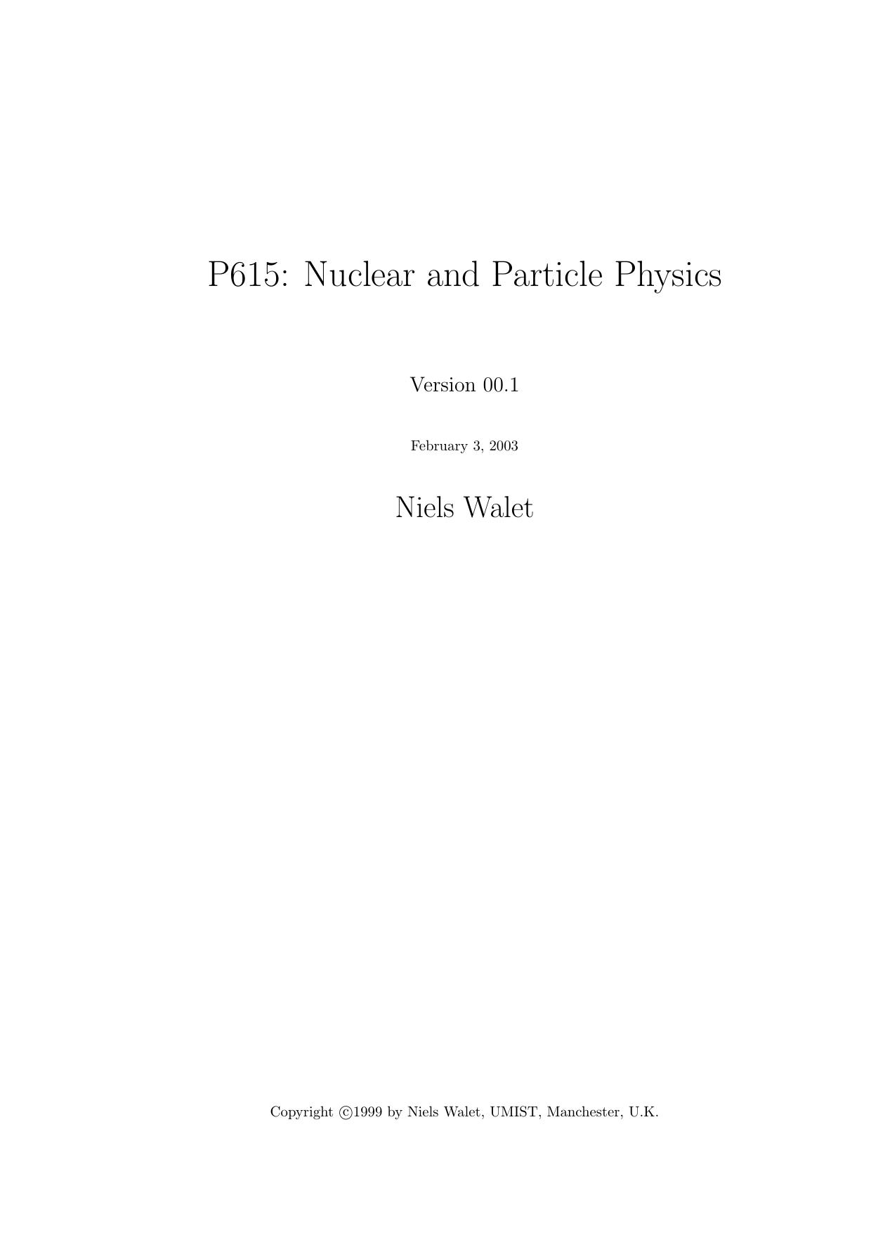 Particle And Nuclear Physics
