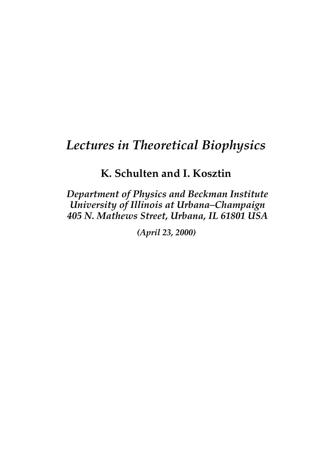 Lectures in Theoretical Biophysics