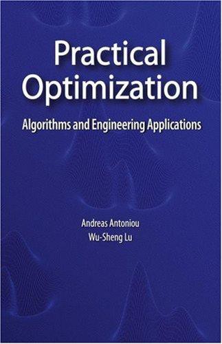 Practical Optimization: Algorithms and Engineering Applications
