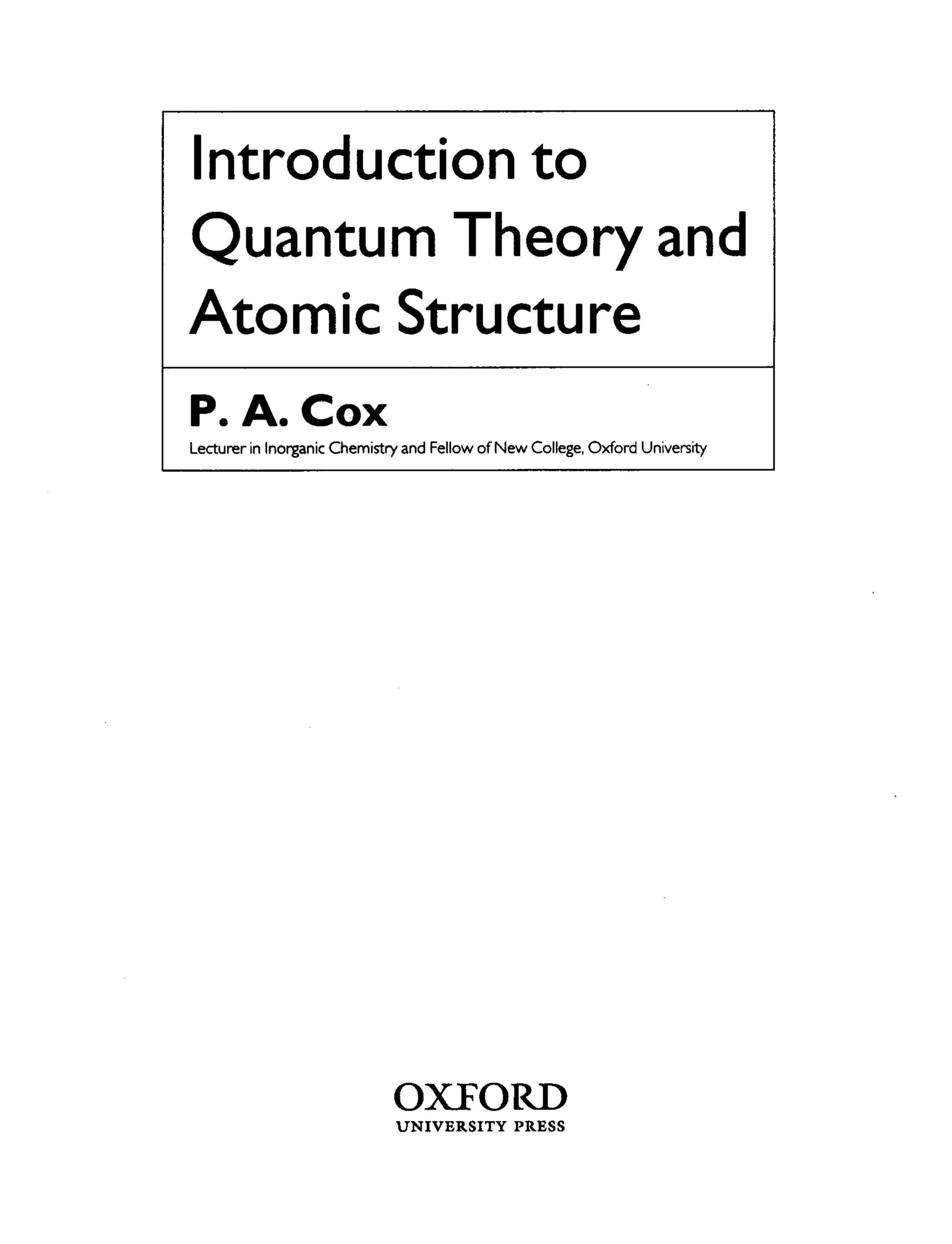 Introduction To Quantum Theory And Atomic Structure