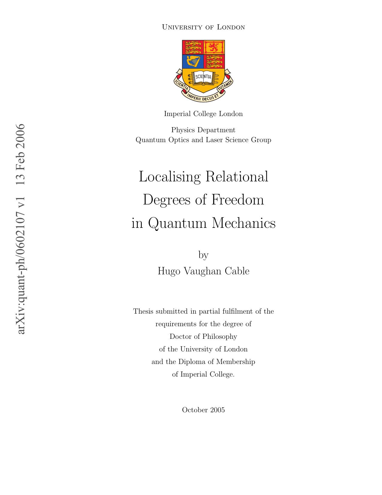 Localising Relational Degrees of Freedom in Quantum Mechanics [thesis]