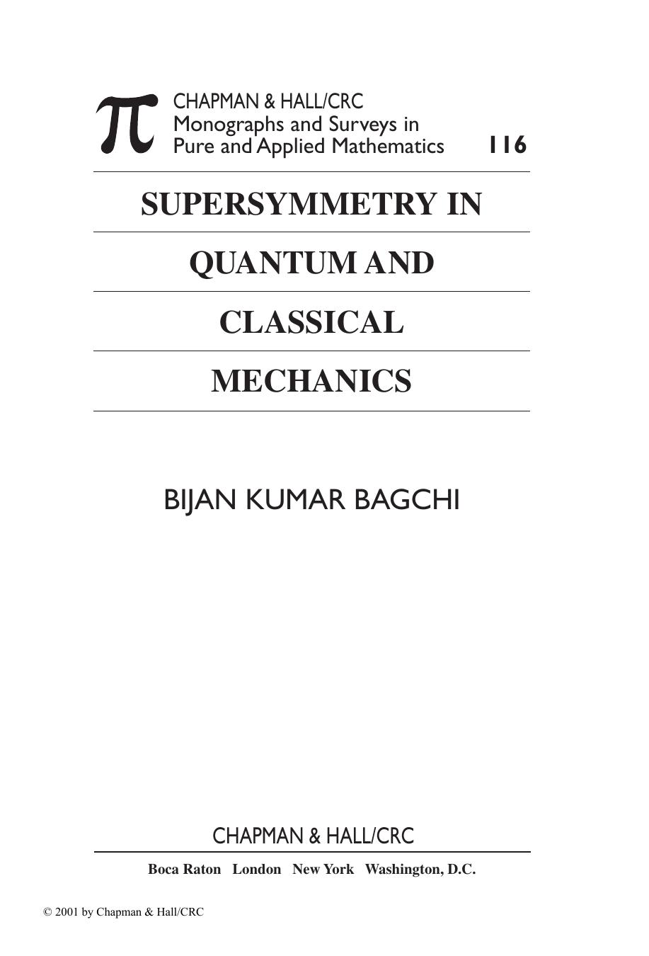 SUPERSYMMETRY IN QUANTUM AND CLASSICAL MECHANICS