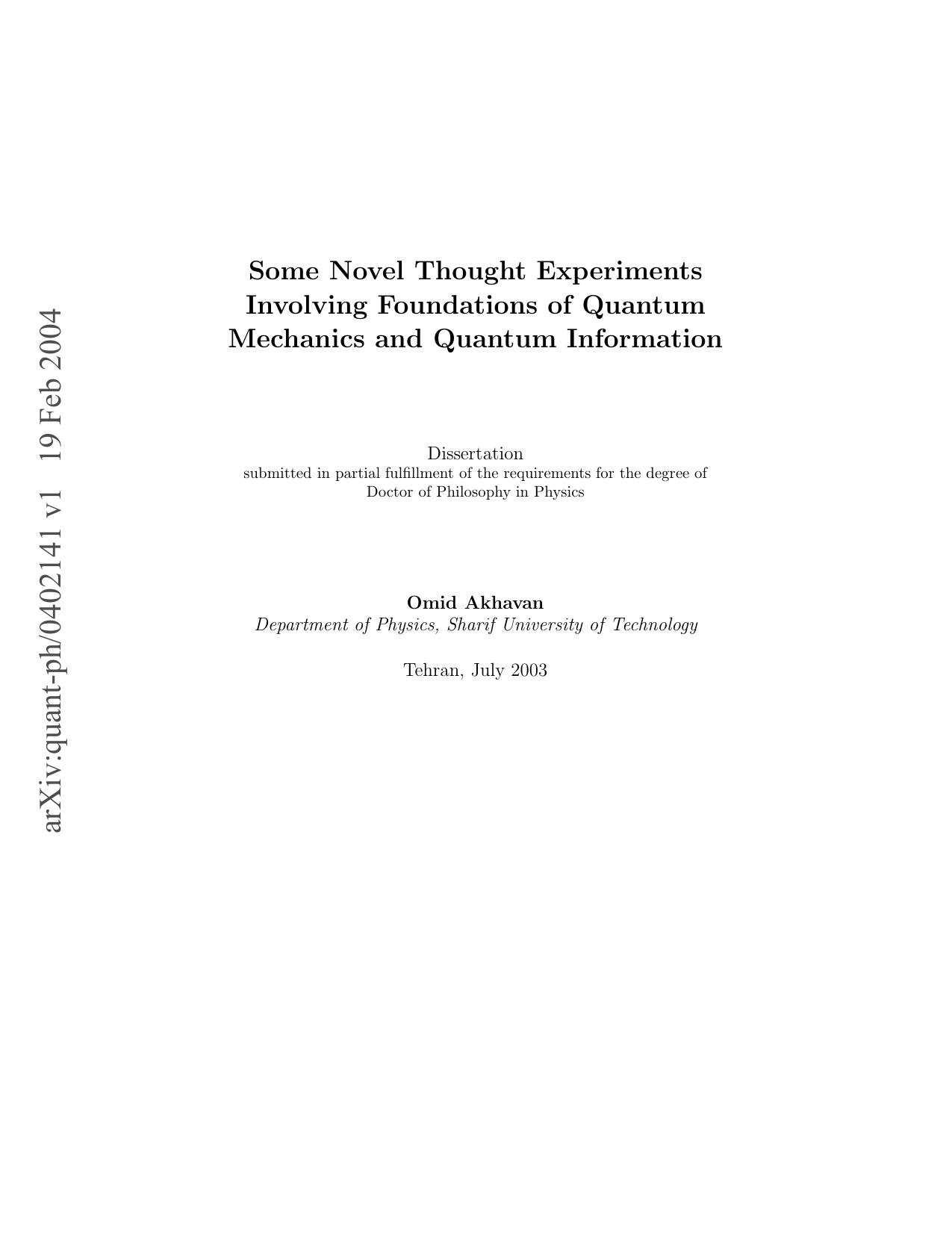 Some Novel Thought Experiments - Foundations of Quantum Mechanics [thesis]
