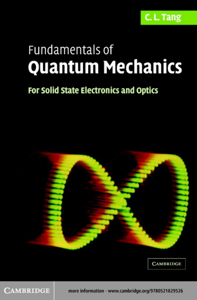 Fundamentals of Quantum Mechanics: For Solid State Electronics and Optics