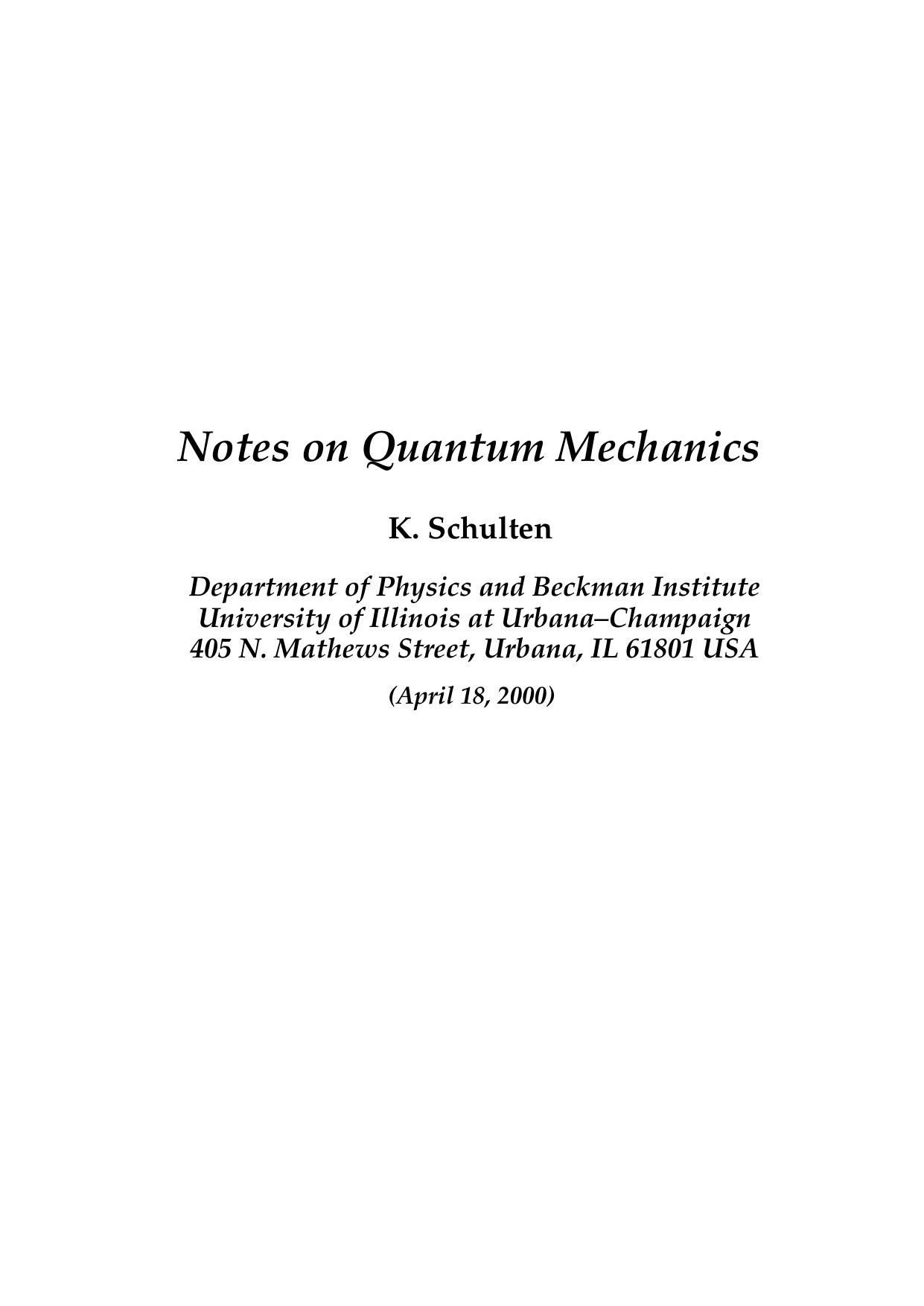 Notes on Quantum Mechanics