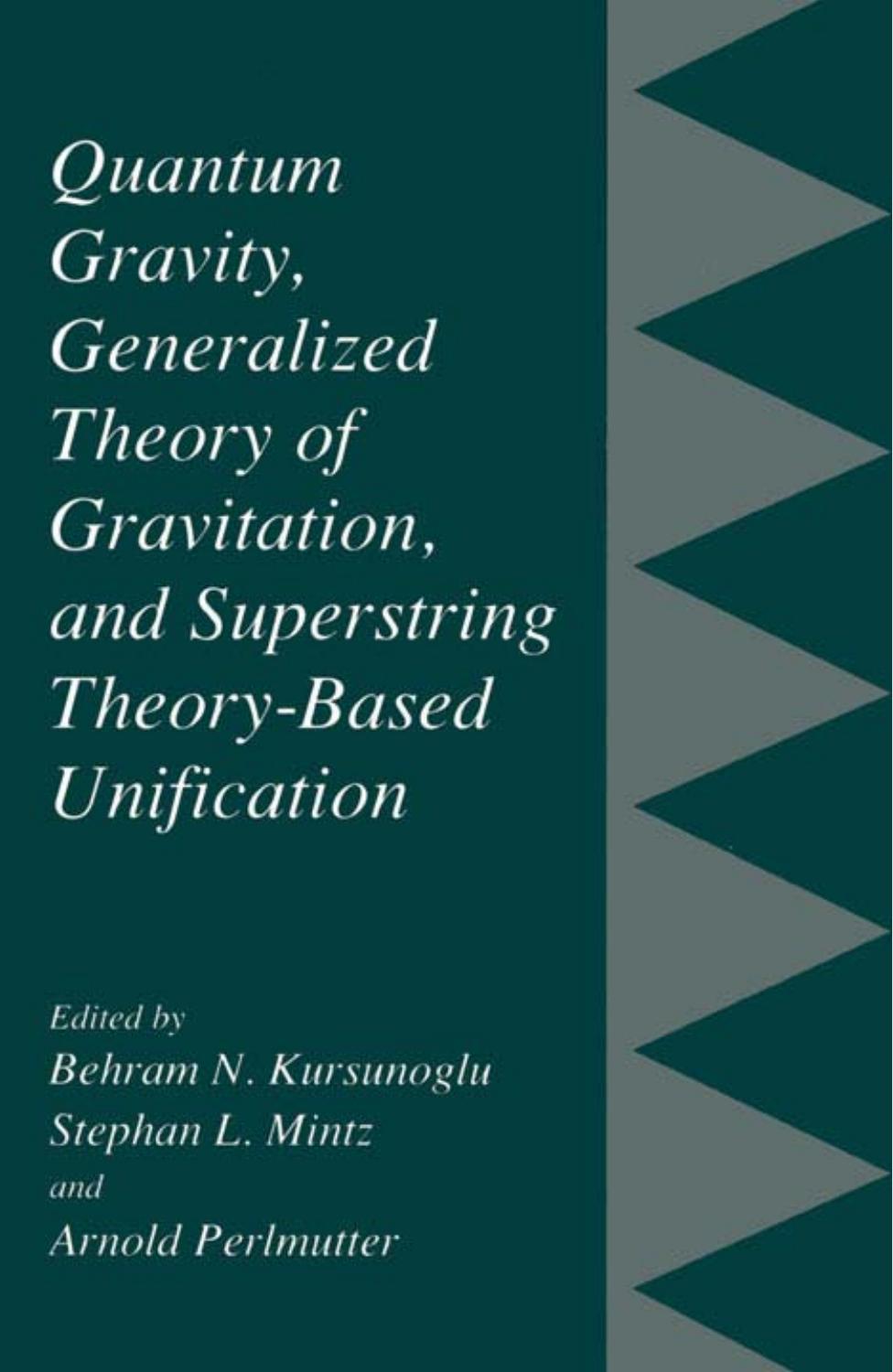 Quantum Gravity, Generalized Theory of Gravitation, and Superstring Theory-based Unification