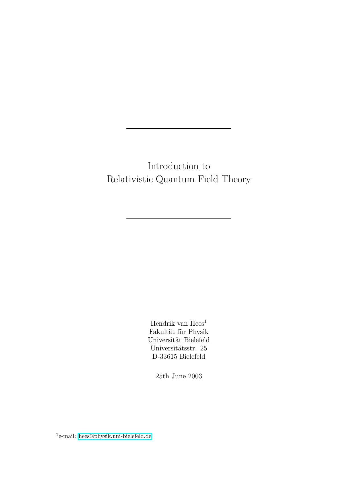 Introduction to Relativistic Quantum Field Theory