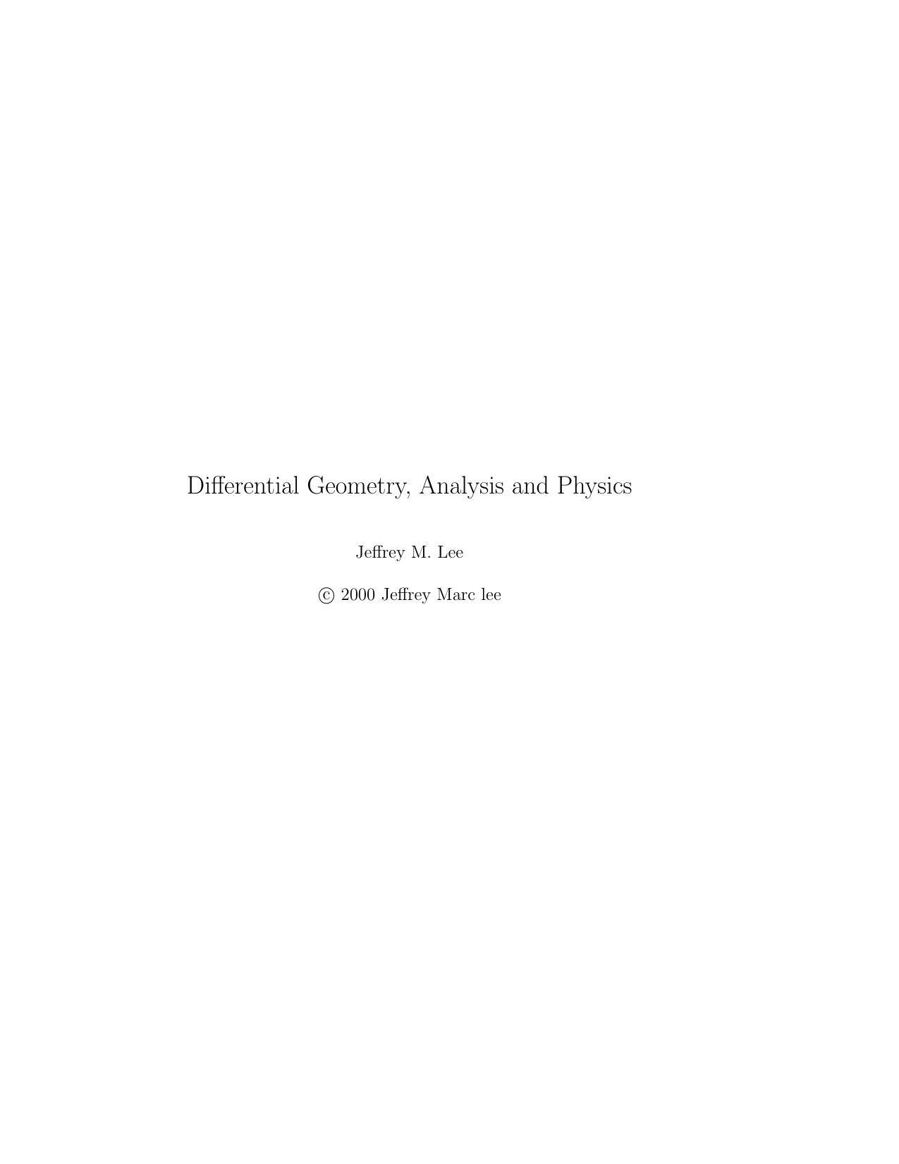 Differential Geometry - Analysis and Physics