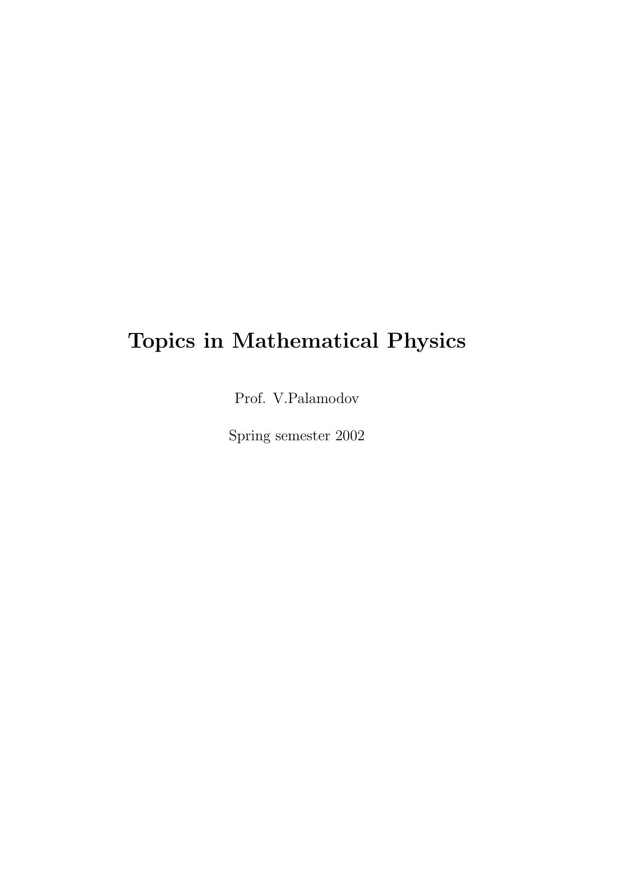 Topics in Mathematical Physics