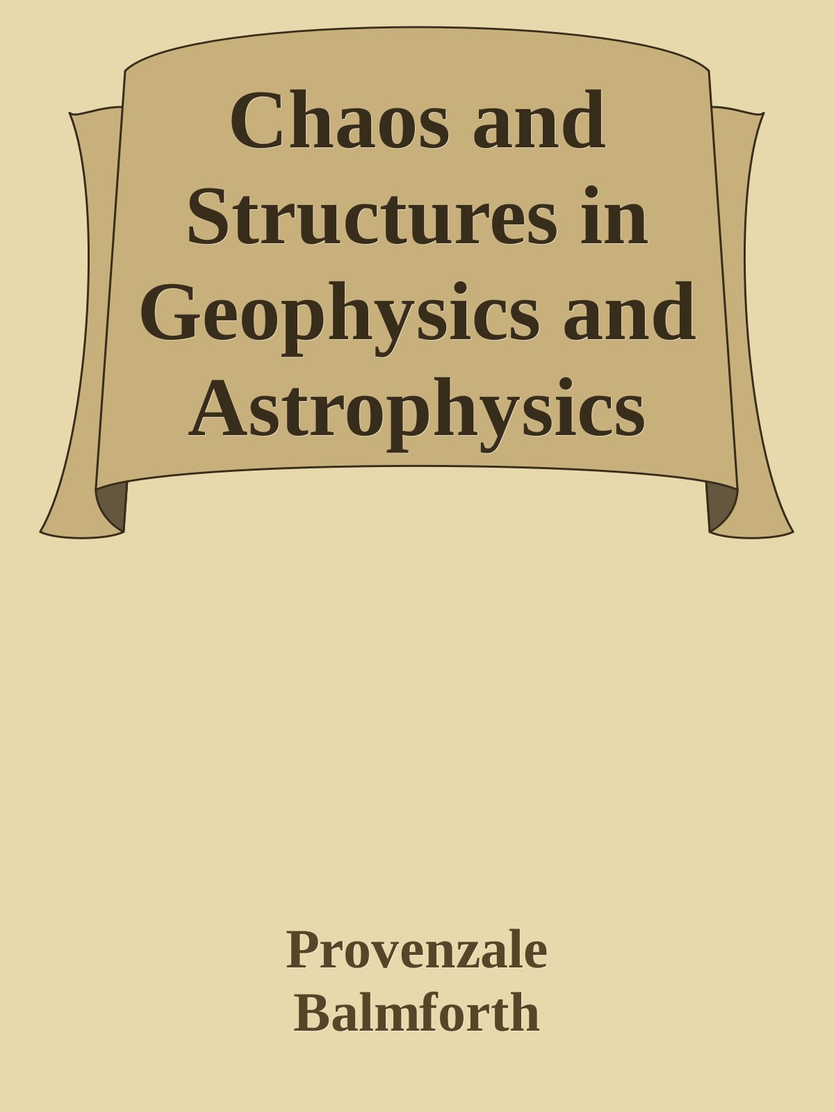 Chaos and Structures in Geophysics and Astrophysics