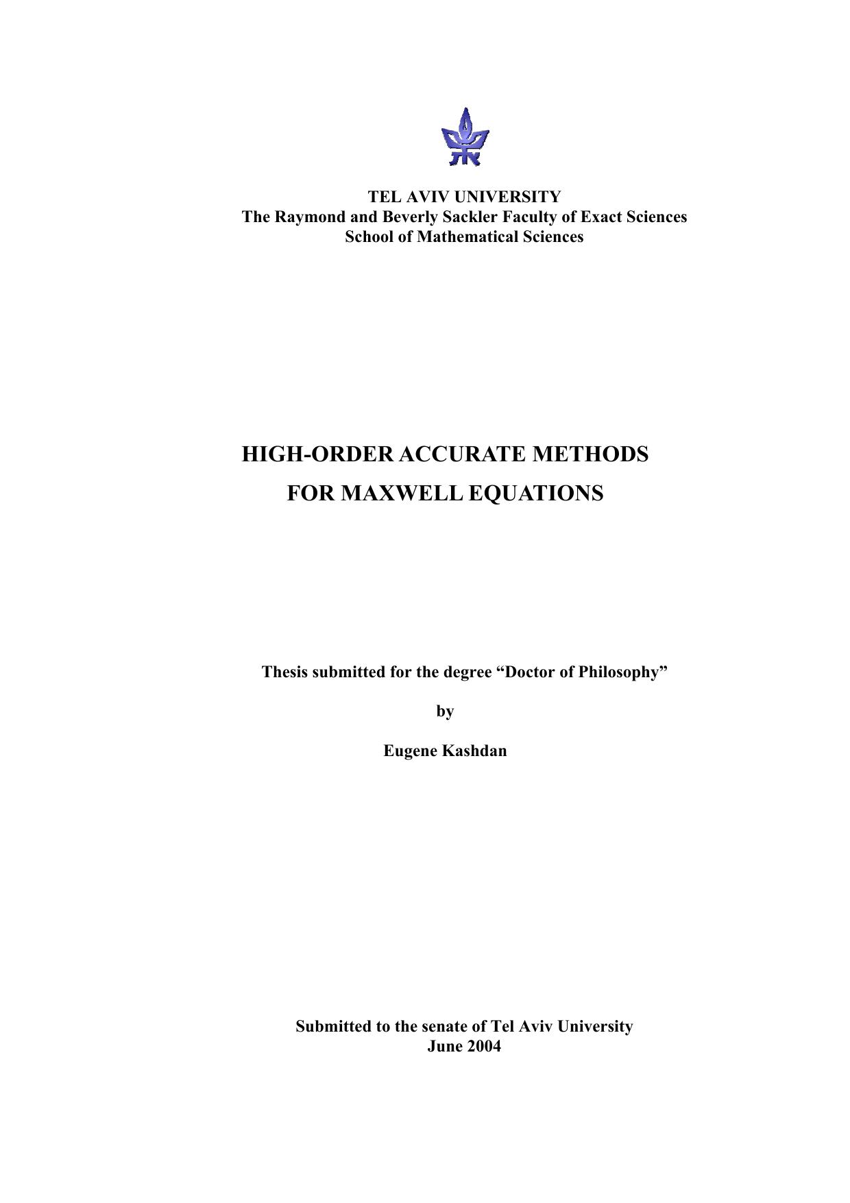 HIGH-ORDER ACCURATE METHODS FOR MAXWELL EQUATIONS