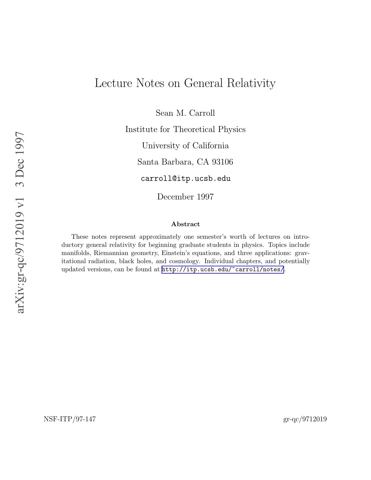 Lecture Notes on General Relativity