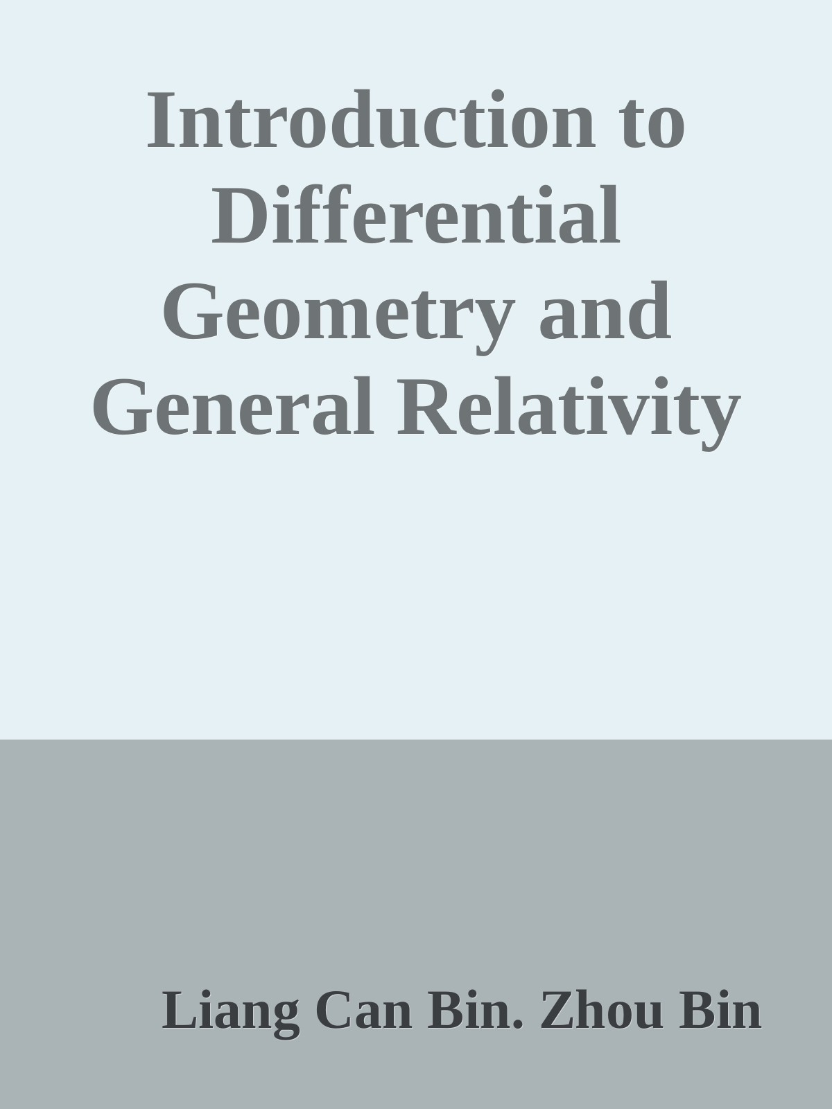 Introduction to Differential Geometry and General Relativity -28-- Next Book - (Second Edition)