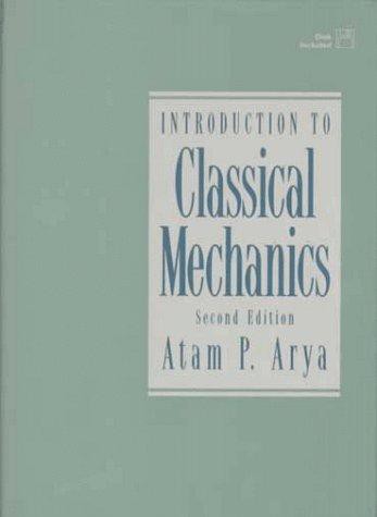 Introduction to Classical Mechanics (2nd Edition)