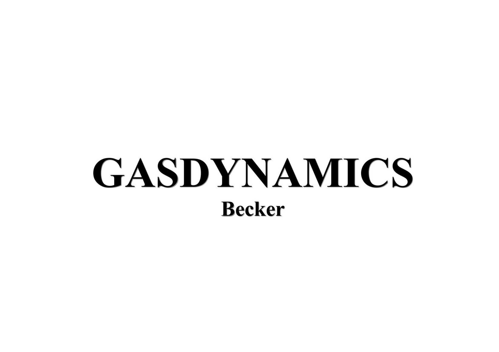 Gas Dynamics