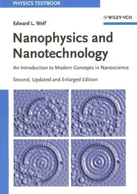 Nanophysics and Nanotechnology: An Introduction to Modern Concepts in Nanoscience