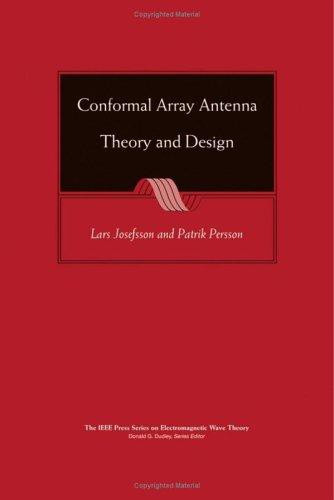 Conformal Array Antenna Theory and Design