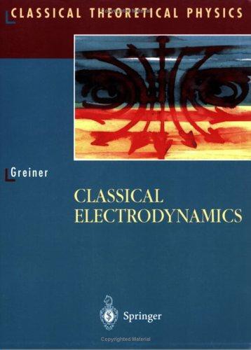 Classical Electrodynamics
