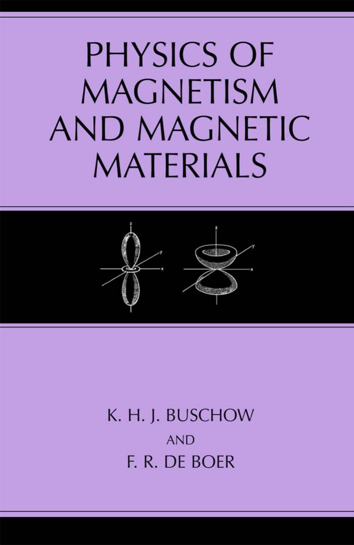 Physics of Magnetism and Magnetic Materials