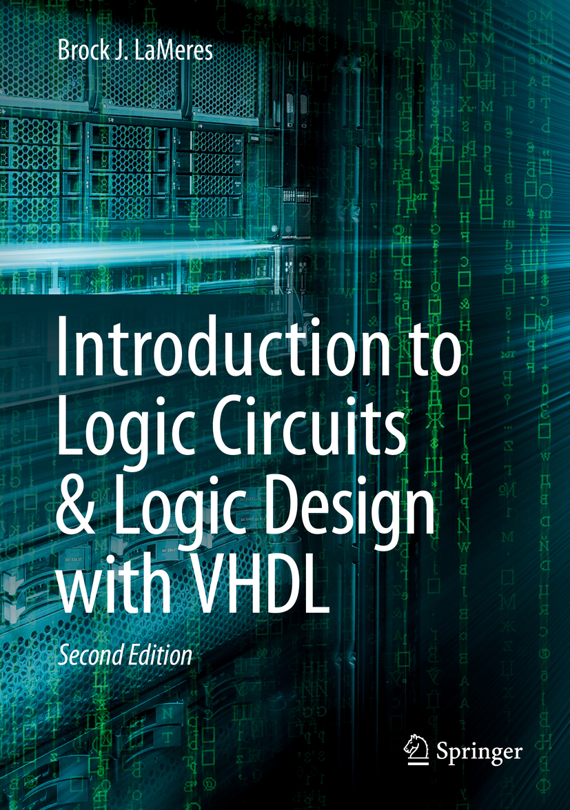 Introduction to Logic Circuits & Logic Design With VHDL