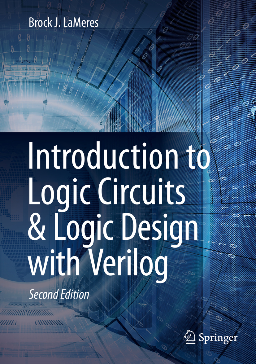 Introduction to Logic Circuits & Logic Design With Verilog