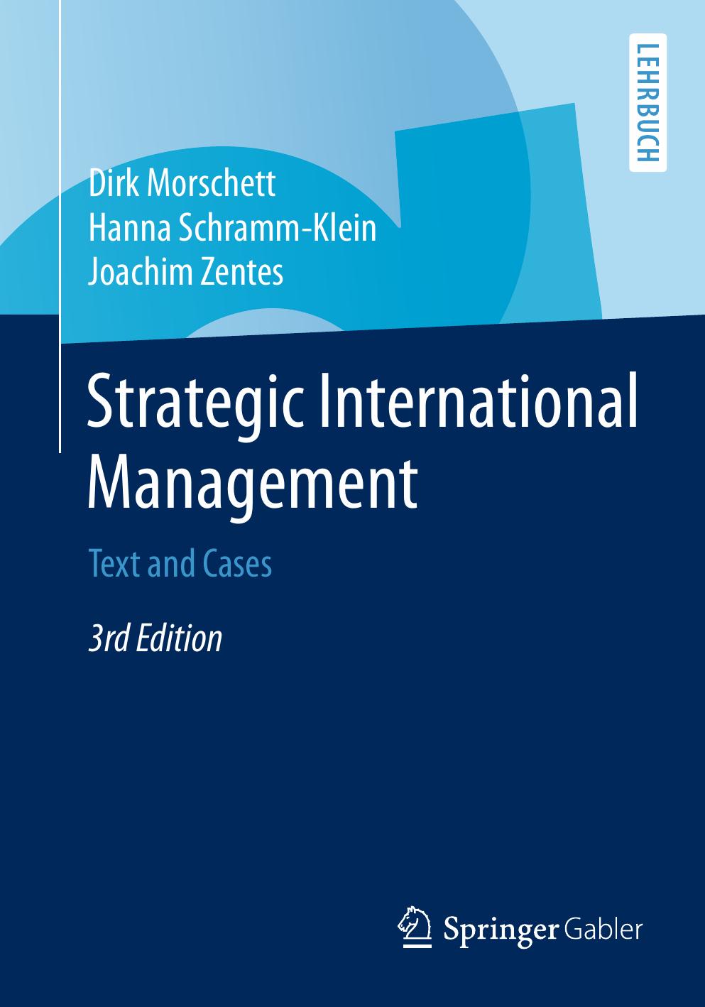 Strategic International Management: Text and Cases