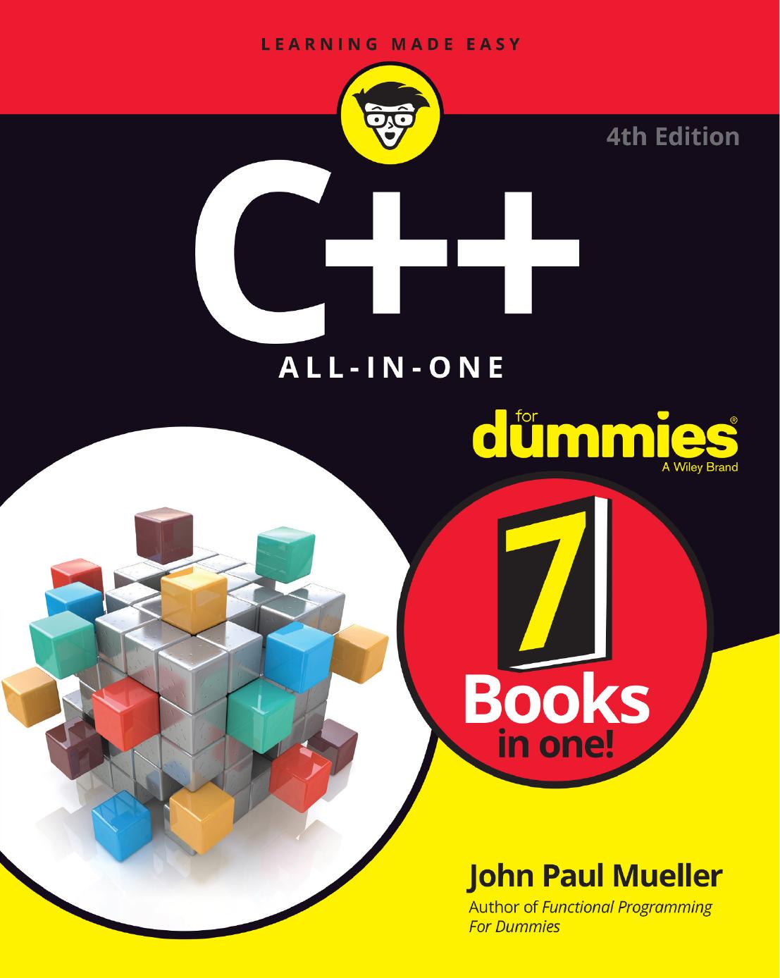 C++ All-in-One For Dummies®, 4th Edition