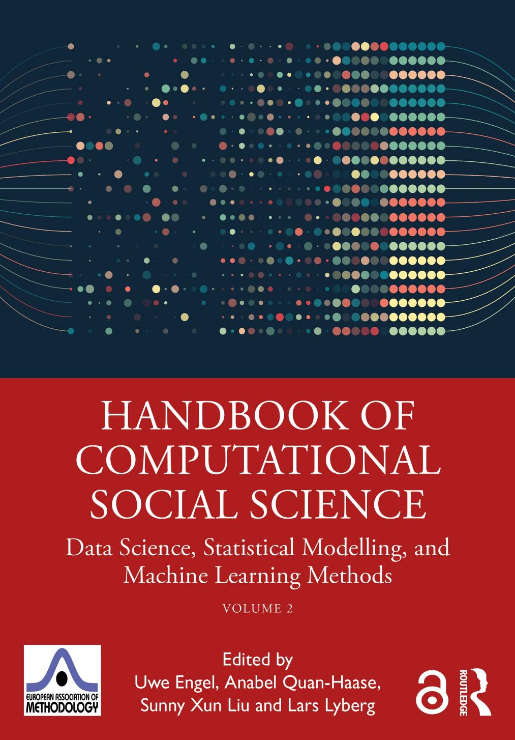 Handbook of Computational Social Science, Volume 2 Data Science