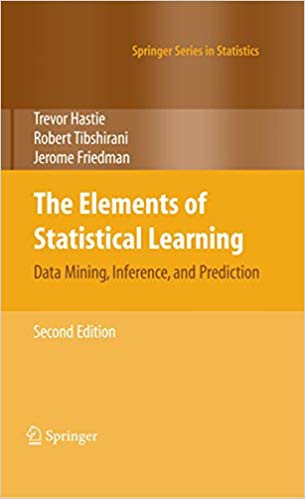 The Elements of Statistical Learning: Data Mining, Inference, and Prediction, Second Edition (Springer Series in Statistics)