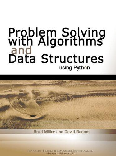 Problem Solving With Algorithms and Data Structures Using Python