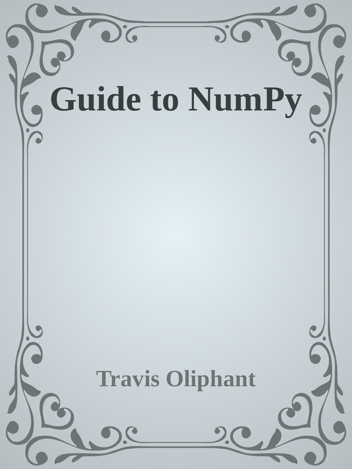 Guide to NumPy