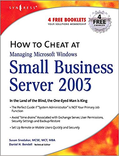 How to Cheat at Managing Windows Small Business Server 2003
