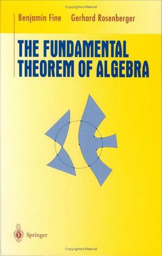 The Fundamental Theorem of Algebra